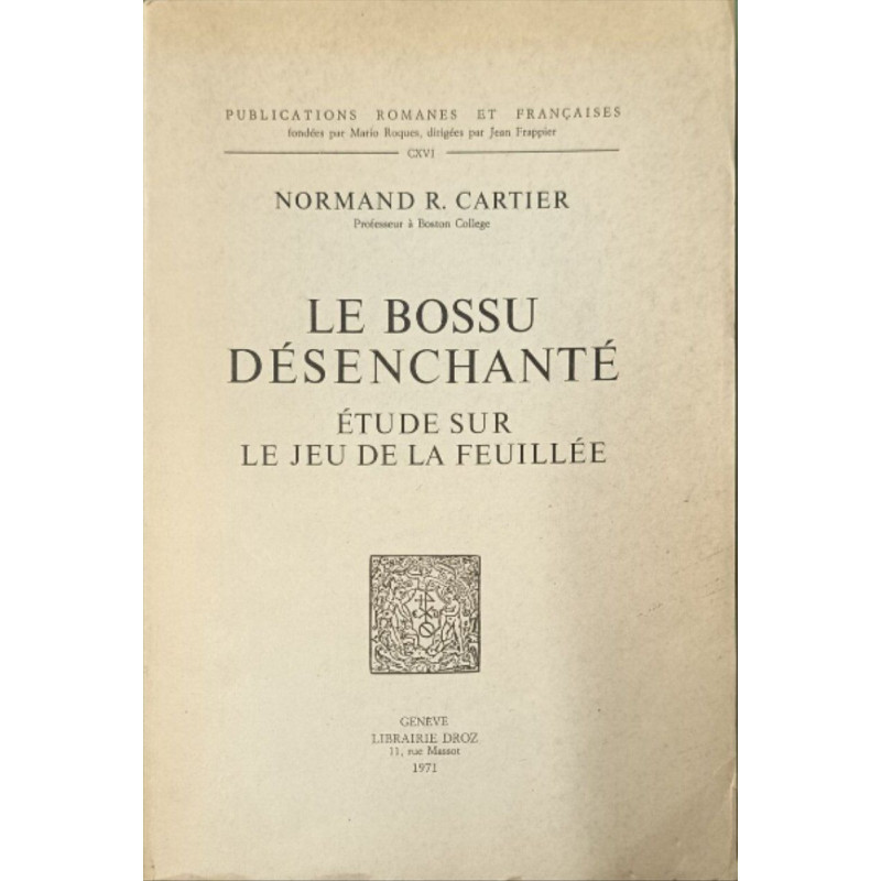 Le bossu désenchanté étude sur jeu de la feuillée