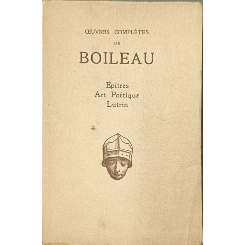 Œuvres complètes de Boileau épitres art poétique lutrin