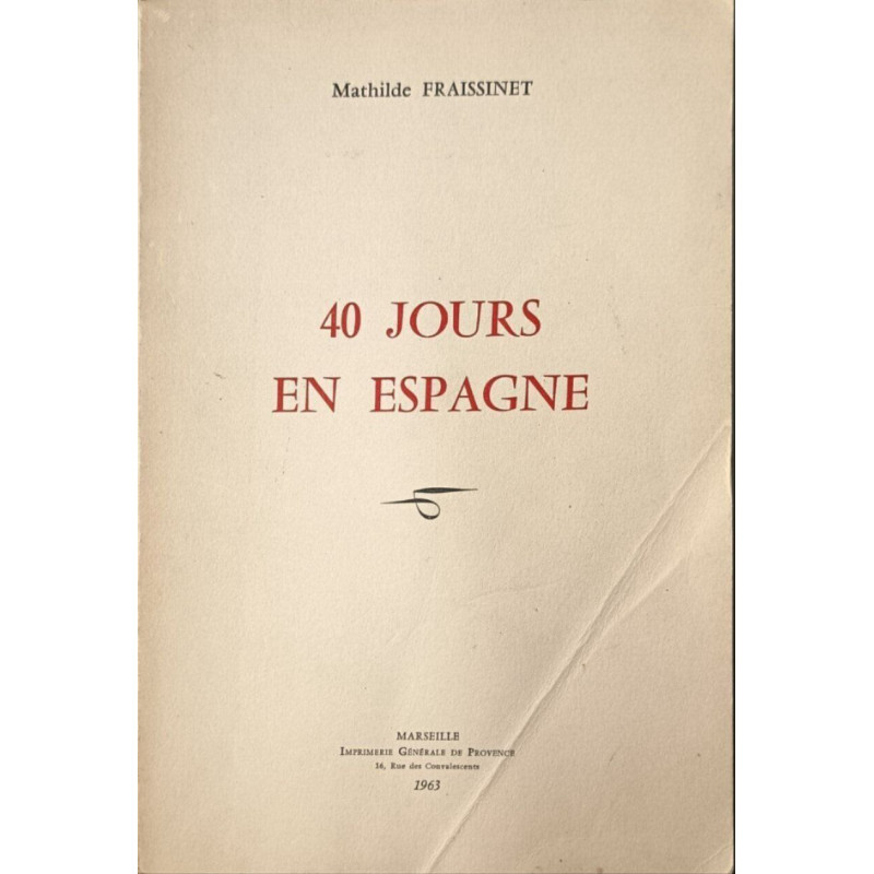 40 jours en Espagne
