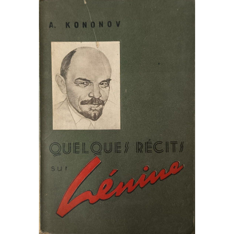 Quelques récits sur Lénine