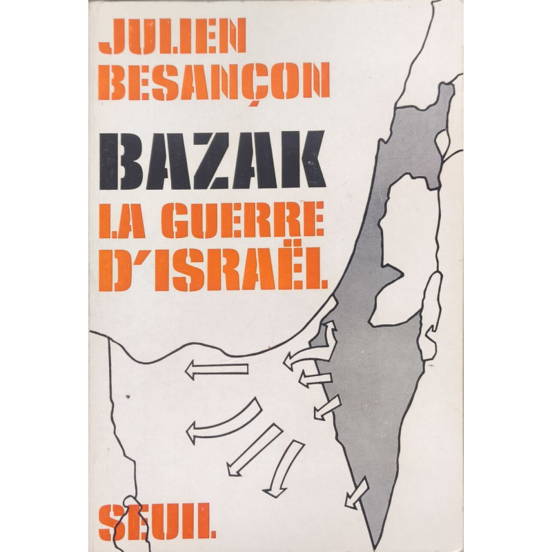 Bozak la guerre d'Israël