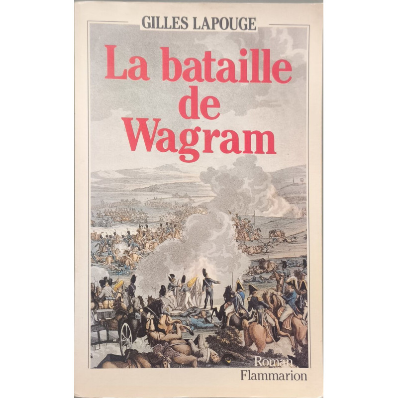La Bataille de Wagram