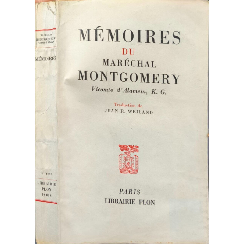 Memoires du marechal montgomery vicomte d'alamein K.G