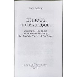 Ethique et mystique : judaïsme en terre d'islam : le commentaire...