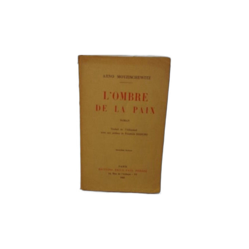 L'ombre de la paix/ traduit de l'allemand avec une préface de...