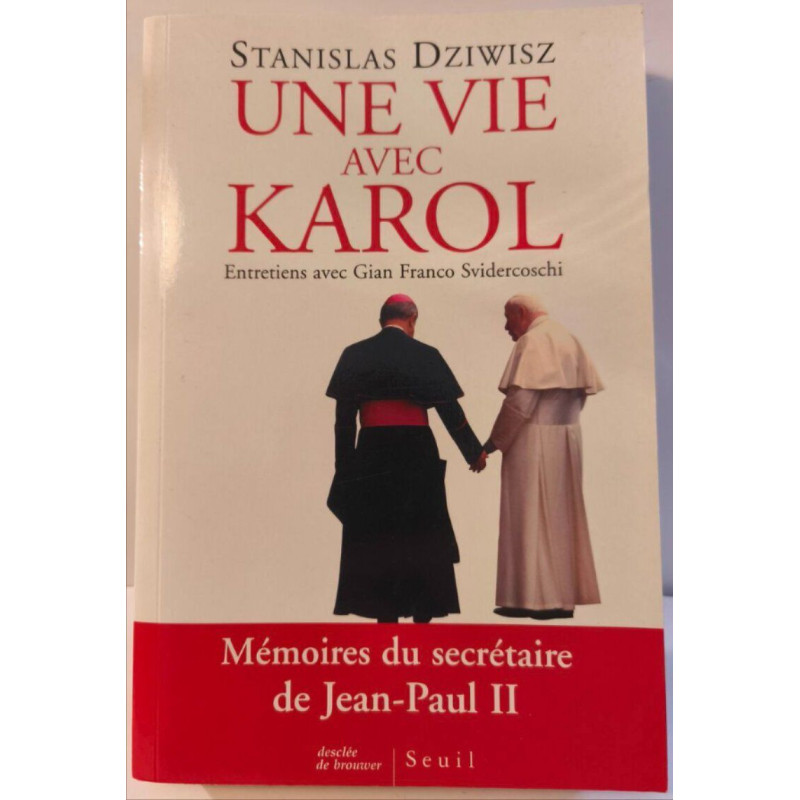 Une vie avec Karol
