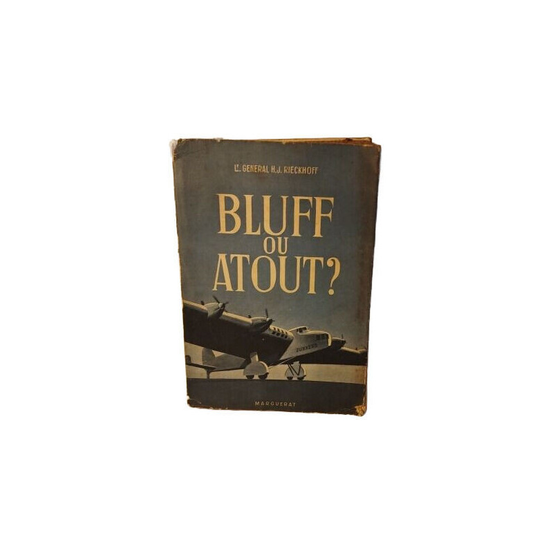 Bluff ou Atout