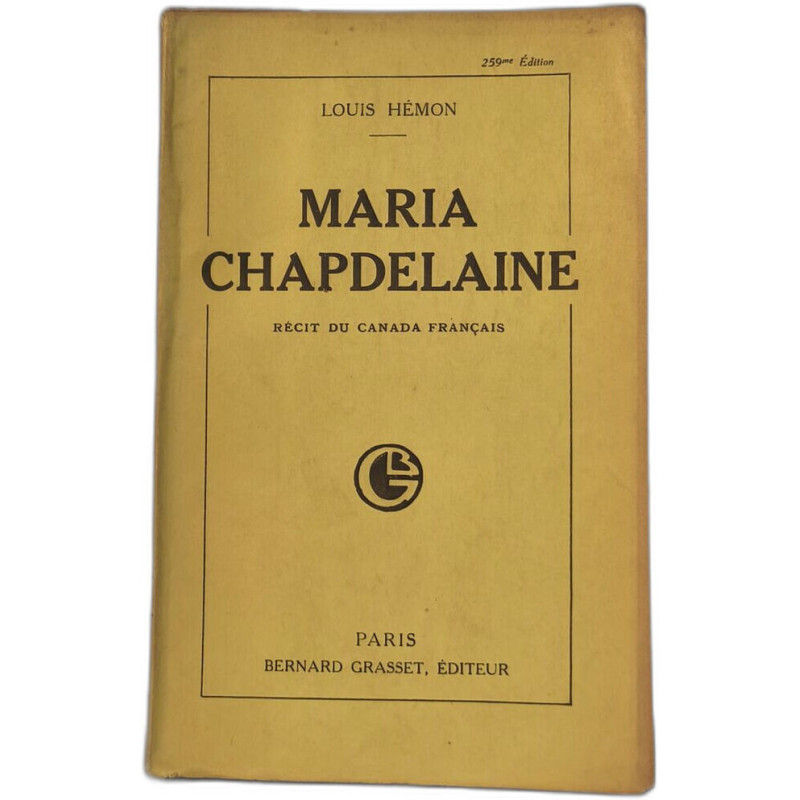 Maria chapdelaine ( recit du canada francais )