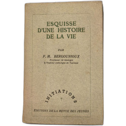 Esquisse d'une histoire de la vie