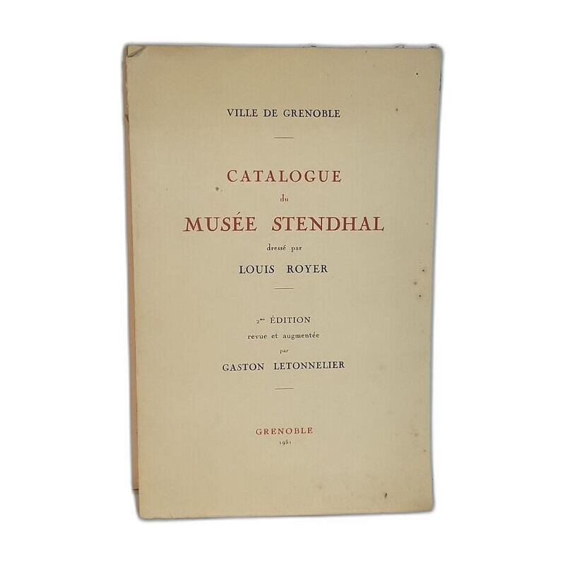Catalogue du Musée Stendhal