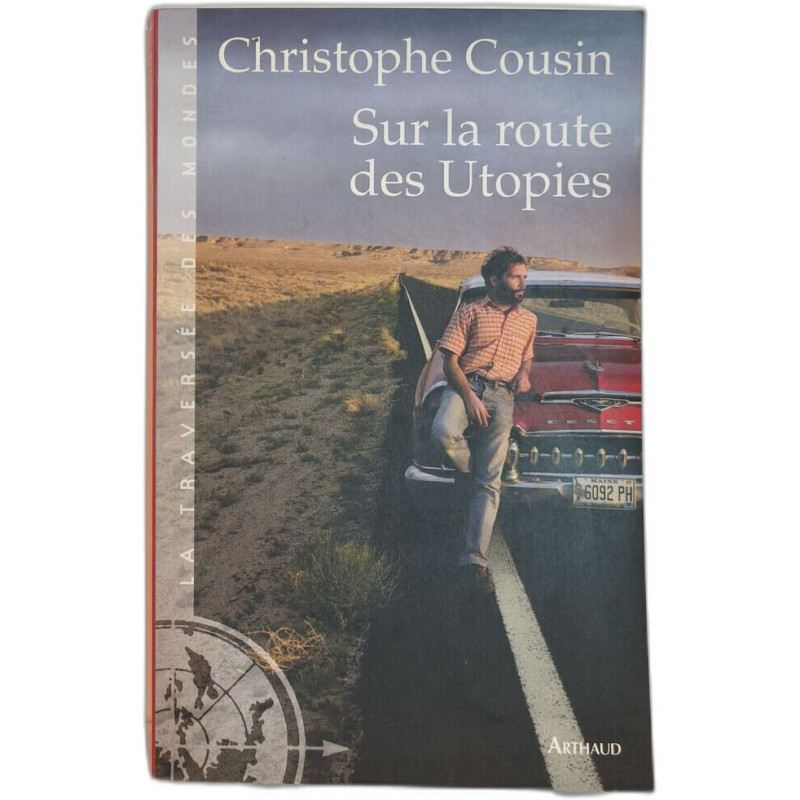 Sur la route des Utopies