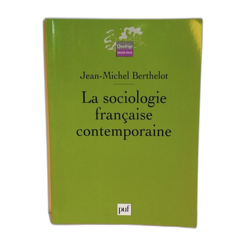La sociologie française contemporaine