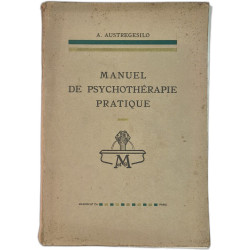Manuel de psychothérapie pratique