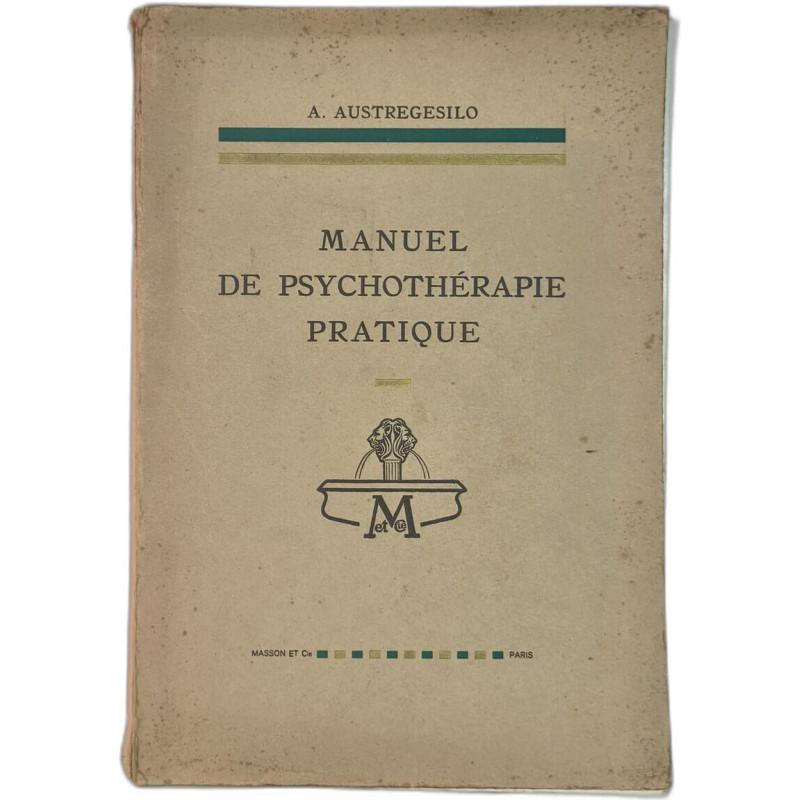 Manuel de psychothérapie pratique