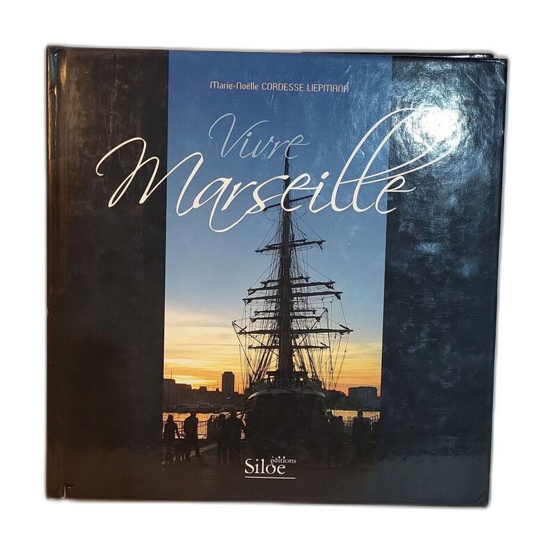 Vivre Marseille
