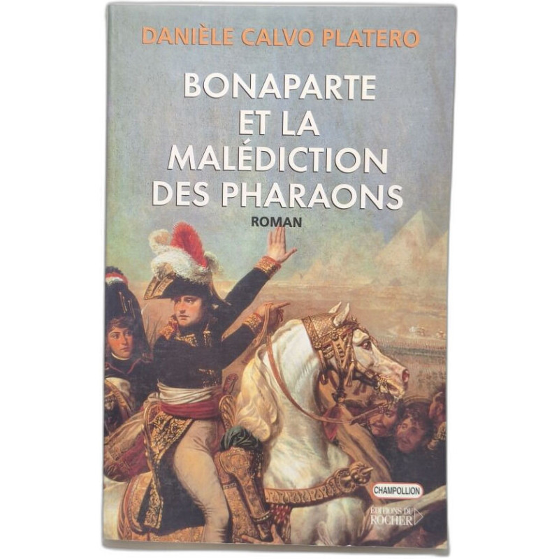 Bonaparte et la malédiction des pharaons