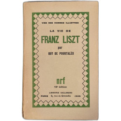 La vie de Franz Liszt- Vie des hommes illustres