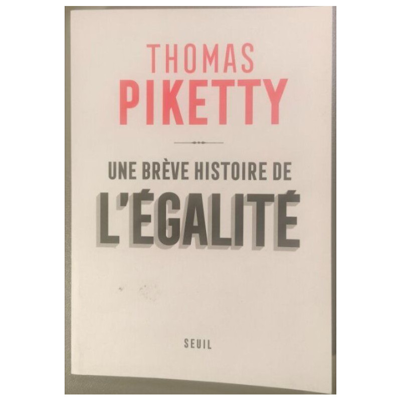 Une brève histoire de l'égalité