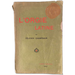L'orgie latine illustre par auguste leroux