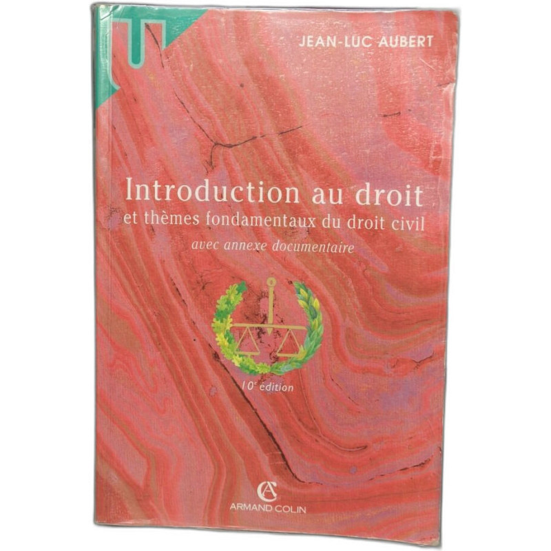 Introduction au droit et thèmes fondamentaux du droit civil