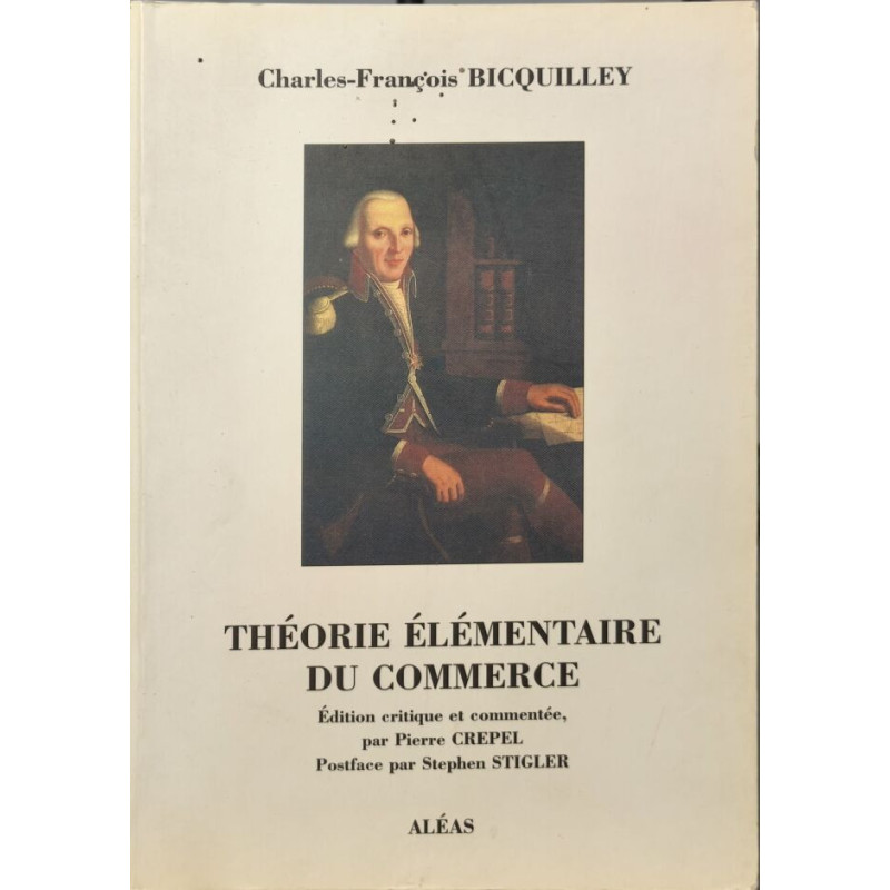 Théorie élémentaire du commerce