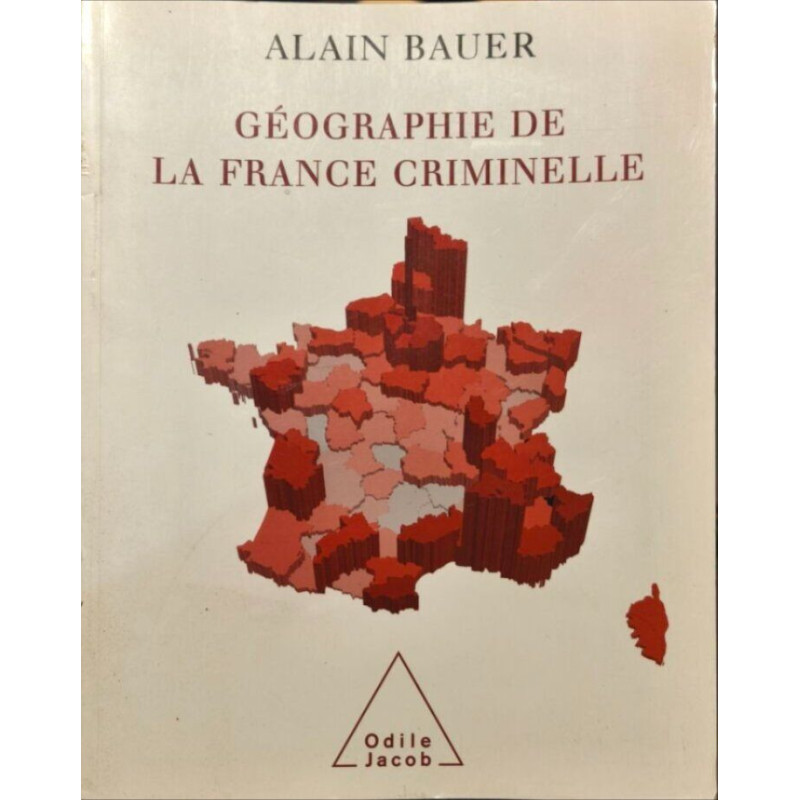 Géographie de la France criminelle