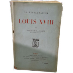 La restauration / Louis XVIII