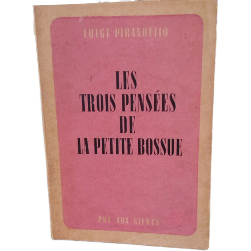 Les trois pensées de la petite bossue