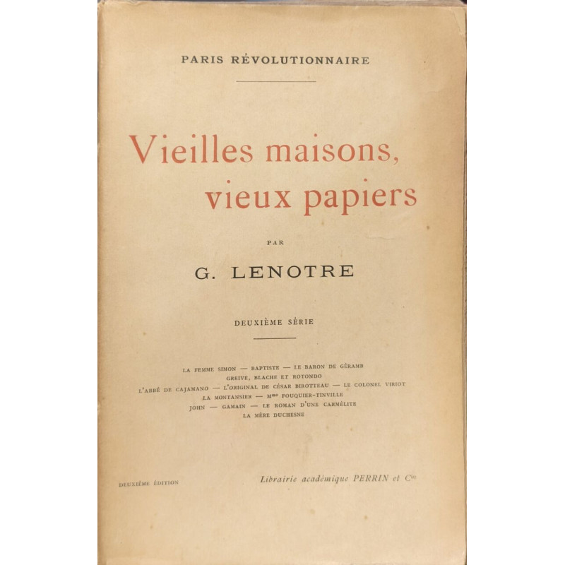 Vieilles maisons vieux papiers - deuxième série - deuxième édition