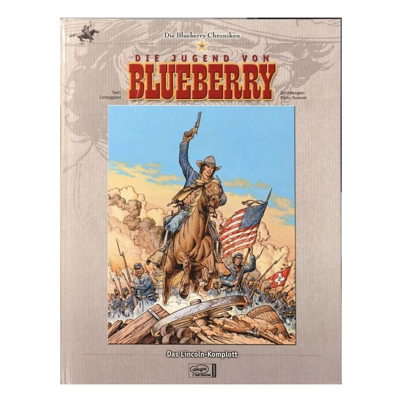 Die Jugend von Blueberry - 15 das lincoln-komplott