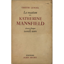La vocation de Katherine Mansfield - (5e mille)