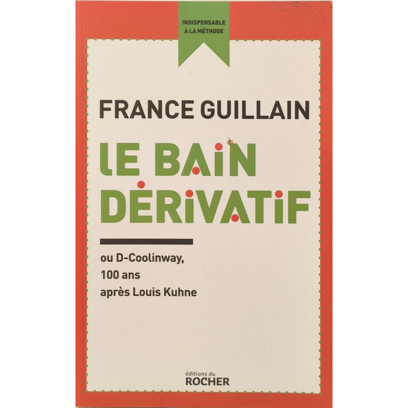 Le Bain dérivatif: ou D-Coolinway 100 ans après Louis Kuhne