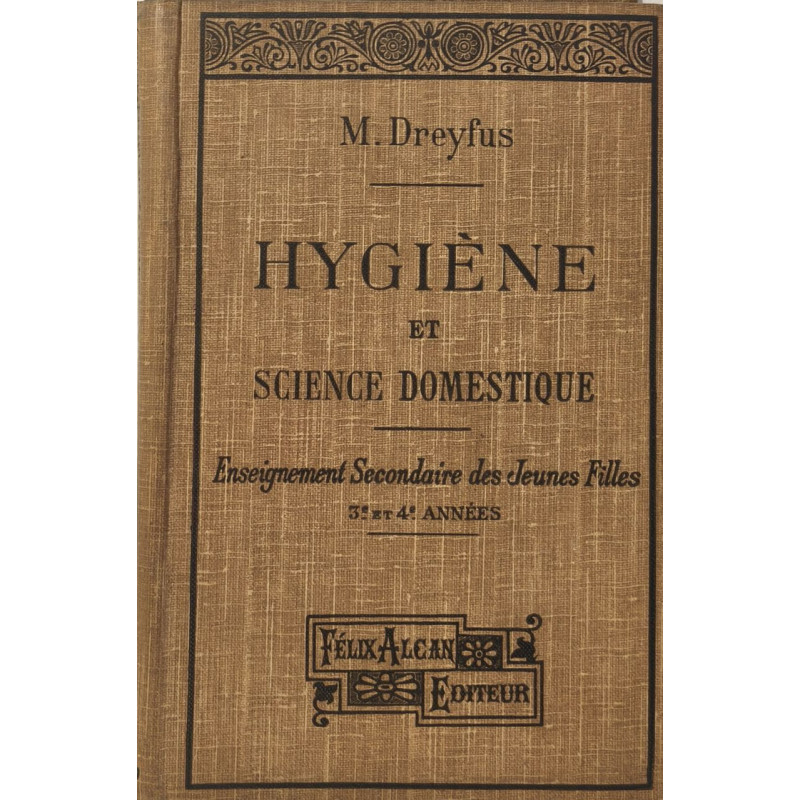 Hygiene et science domestique/ 3° et 4° année