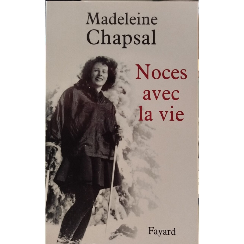 Noces avec la vie