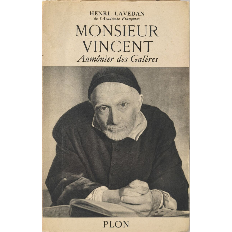 Monsieur vincent aumonier des galères