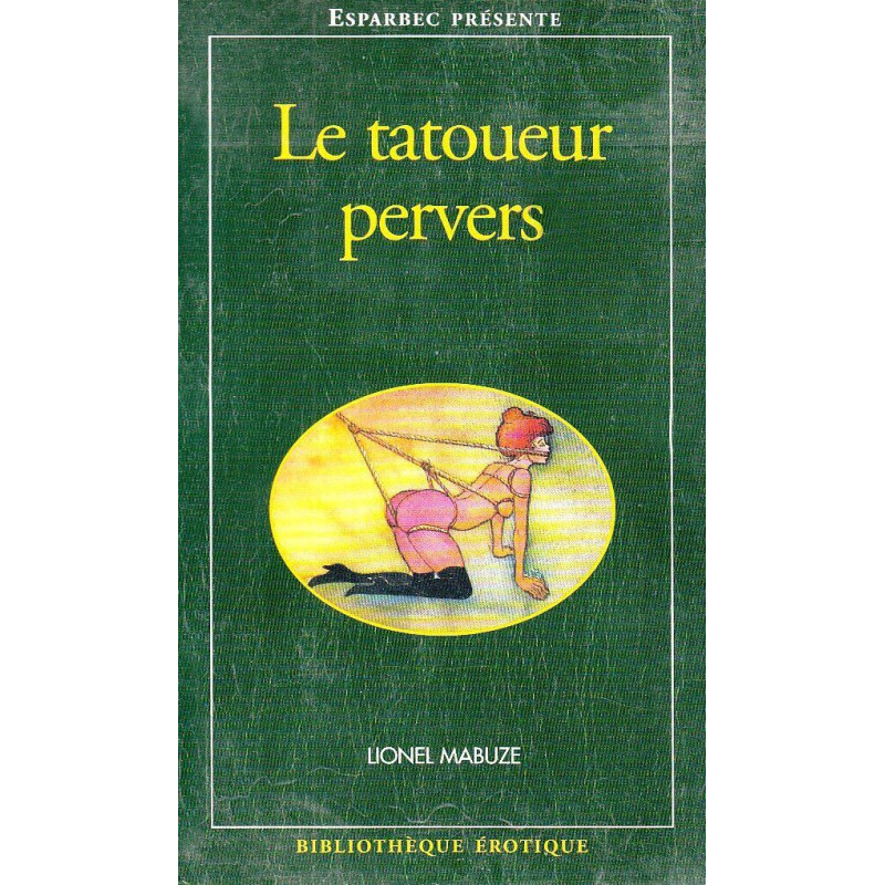 Le tatoueur pervers