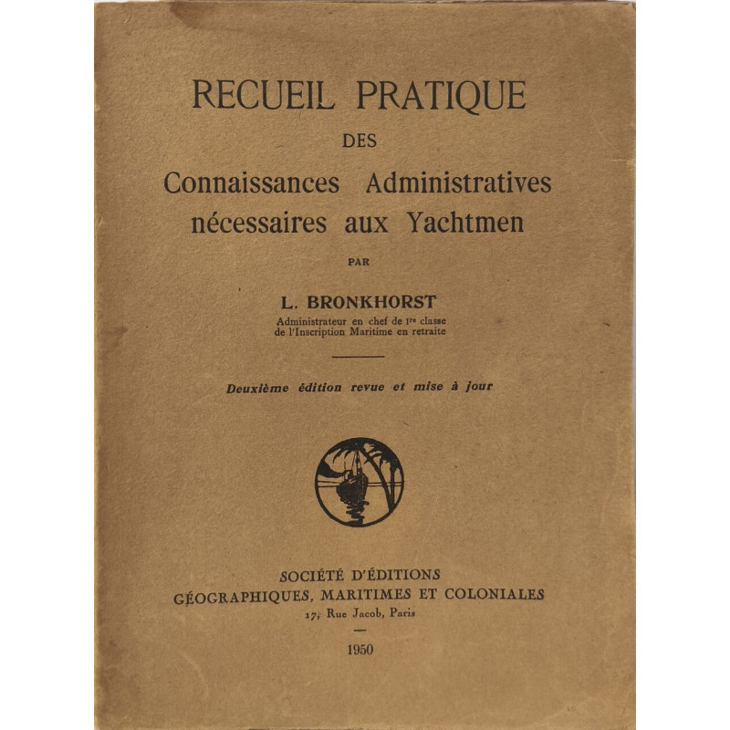 Recueil pratique des connaissances administratives nécessaires aux...