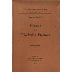 Histoire de la Colonisation Française