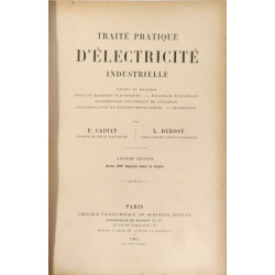 Traité pratique d'électricité industrielle