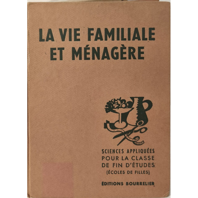 La Vie Familiale et Ménagère