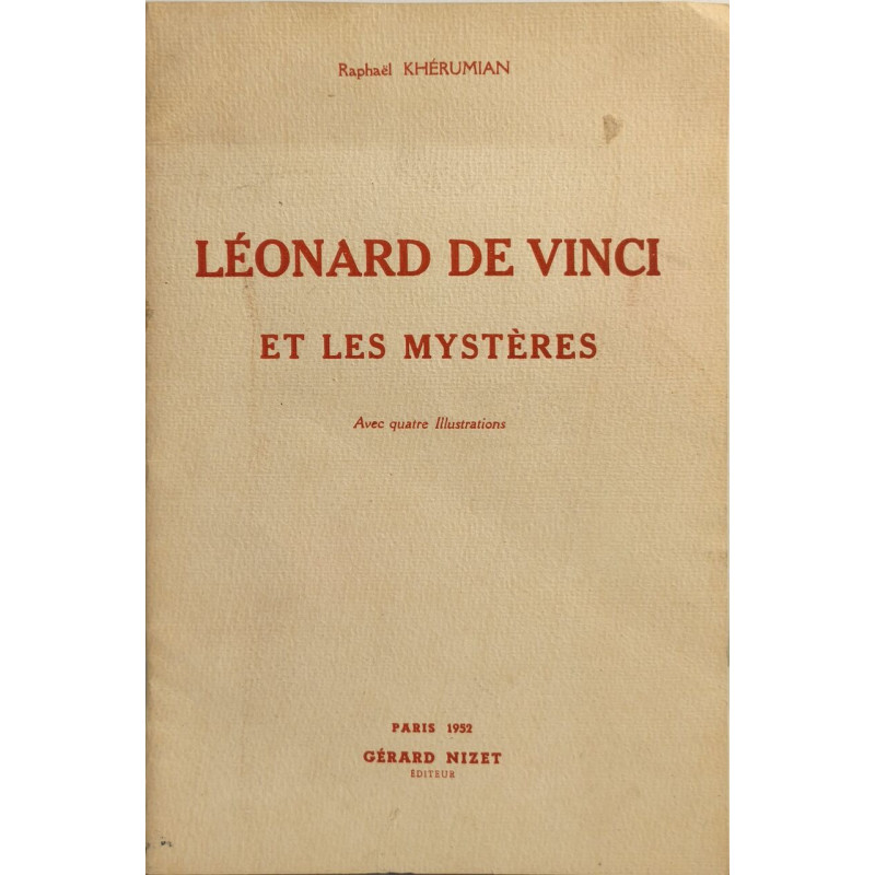 Léonard de Vinci et les mystères avec 4 illustrations