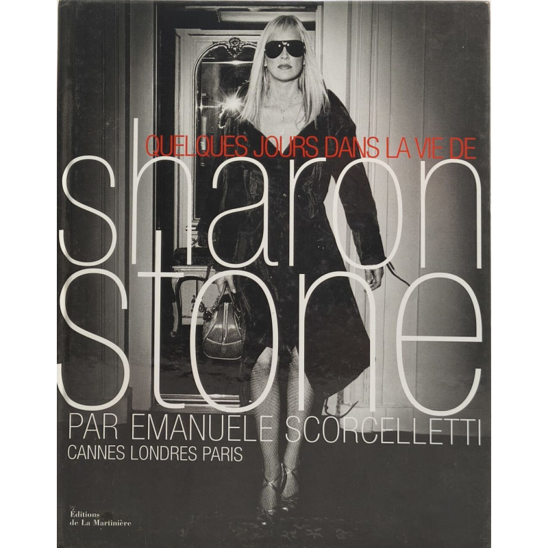 Quelques jours dans la vie de Sharon Stone