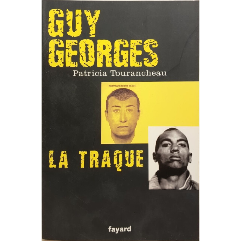 Guy Georges La traque