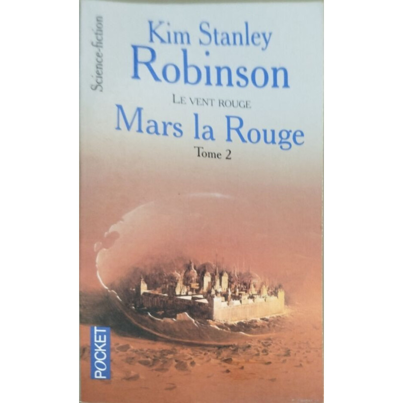 Mars la rouge tome 2 : Le vent rouge