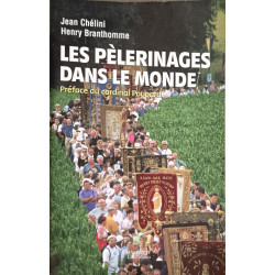 Les pélerinages dans le monde : A travers le temps et l'espace