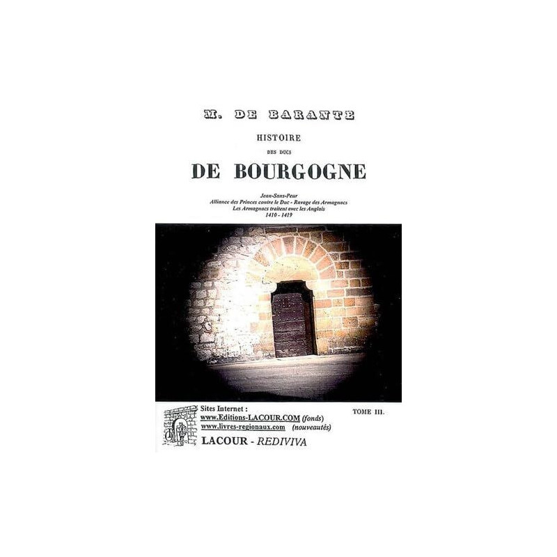 Histoire des ducs de Bourgogne de la maison de Valois: Tome 3...