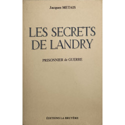 SECRETS DE LANDRY (LE) - prisonnier de guerre