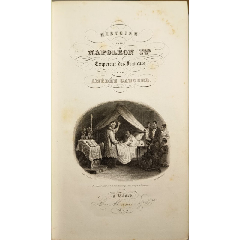 Histoire de Napoléon Ier Empereur des Français