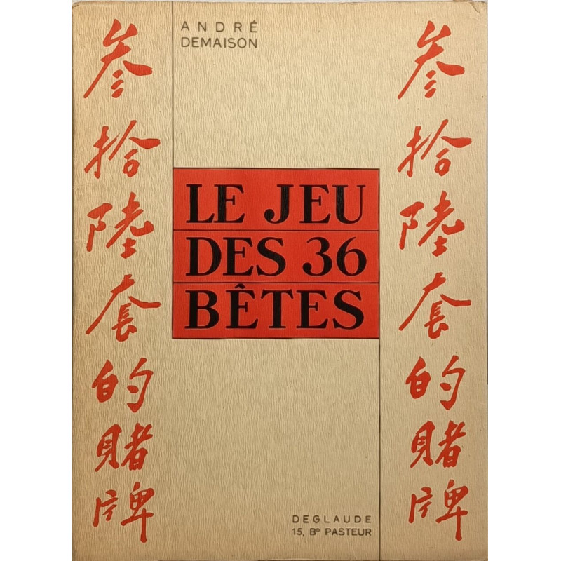 Le Jeu des 36 Bêtes - Dessins de Jacques Darcy