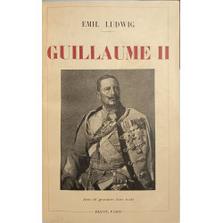 Guillaume II ( avec 16 gravures hors-texte)